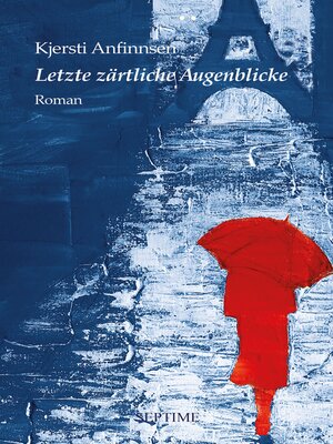cover image of Letzte zärtliche Augenblicke